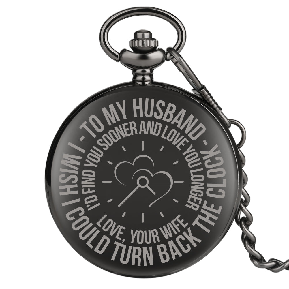 Fashion TO MY Husband Quartz Pocket Watch - Stylish Functional Modern Sleek Accurate Durable Statement
