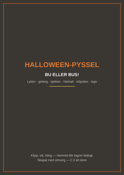 Halloween-pyssel — pumpa-lyktor, fladdermus-girlang, spök-mobil, häxhatt, inbjudan & BU-tags (printbar PDF)