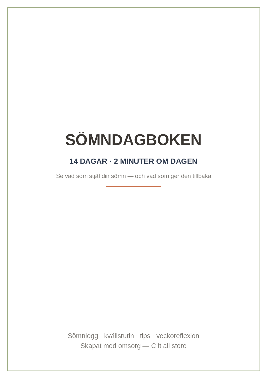 Sömndagboken — 14 dagars sömnlogg, kvällsrutin & veckoreflexion (printbar PDF)