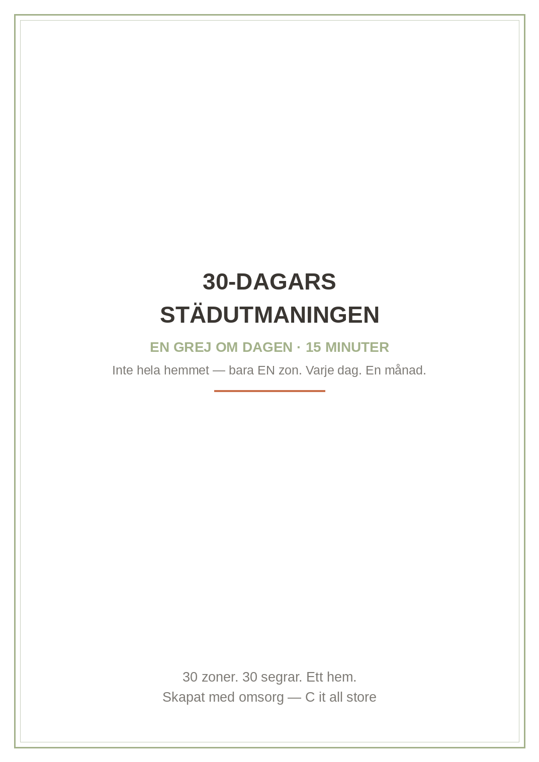 30-dagars städutmaningen — en 15-minuters grej per dag + tracker & före/efter (printbar PDF)