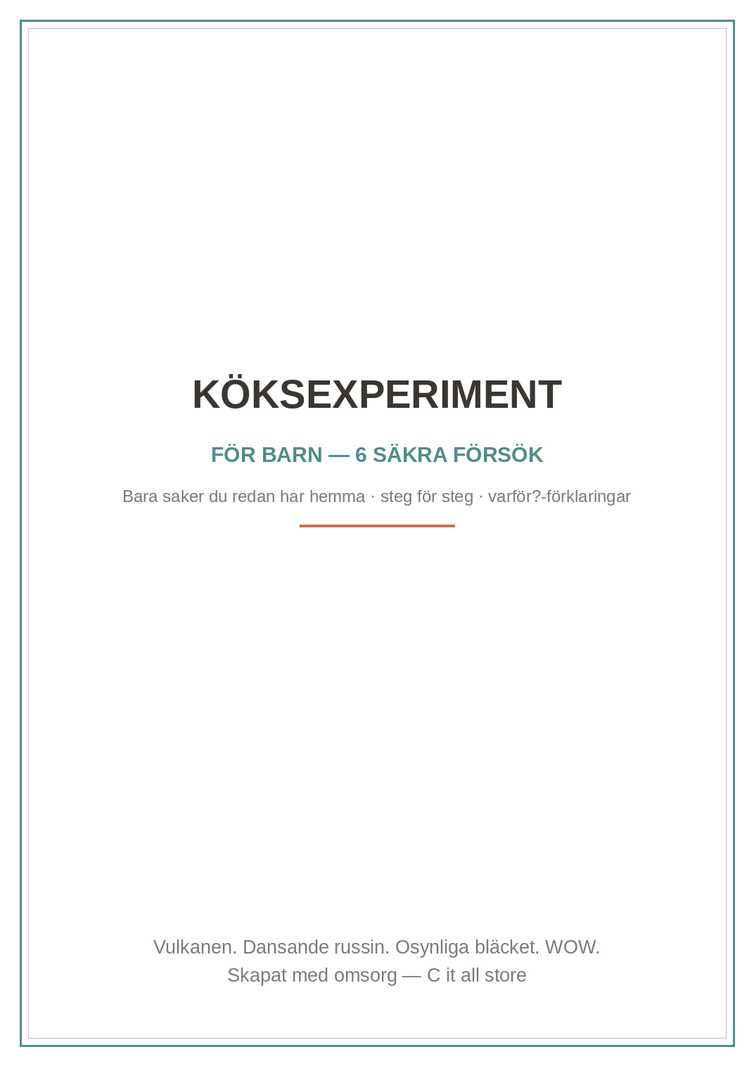 Köksexperiment för barn — 6 säkra försök med vanliga köks-prylar + diplom (printbar PDF)