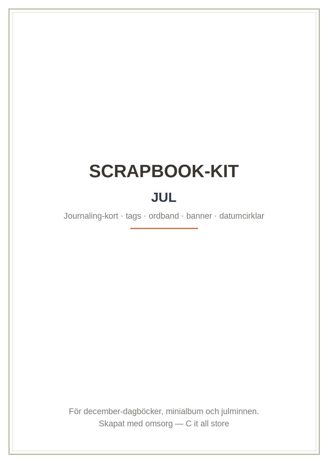 Scrapbook-kit Jul — journaling-kort, tags, ordband, banner, datumcirklar & kantband (printbar PDF)