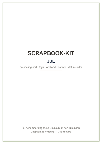 Scrapbook-kit Jul — journaling-kort, tags, ordband, banner, datumcirklar & kantband (printbar PDF)