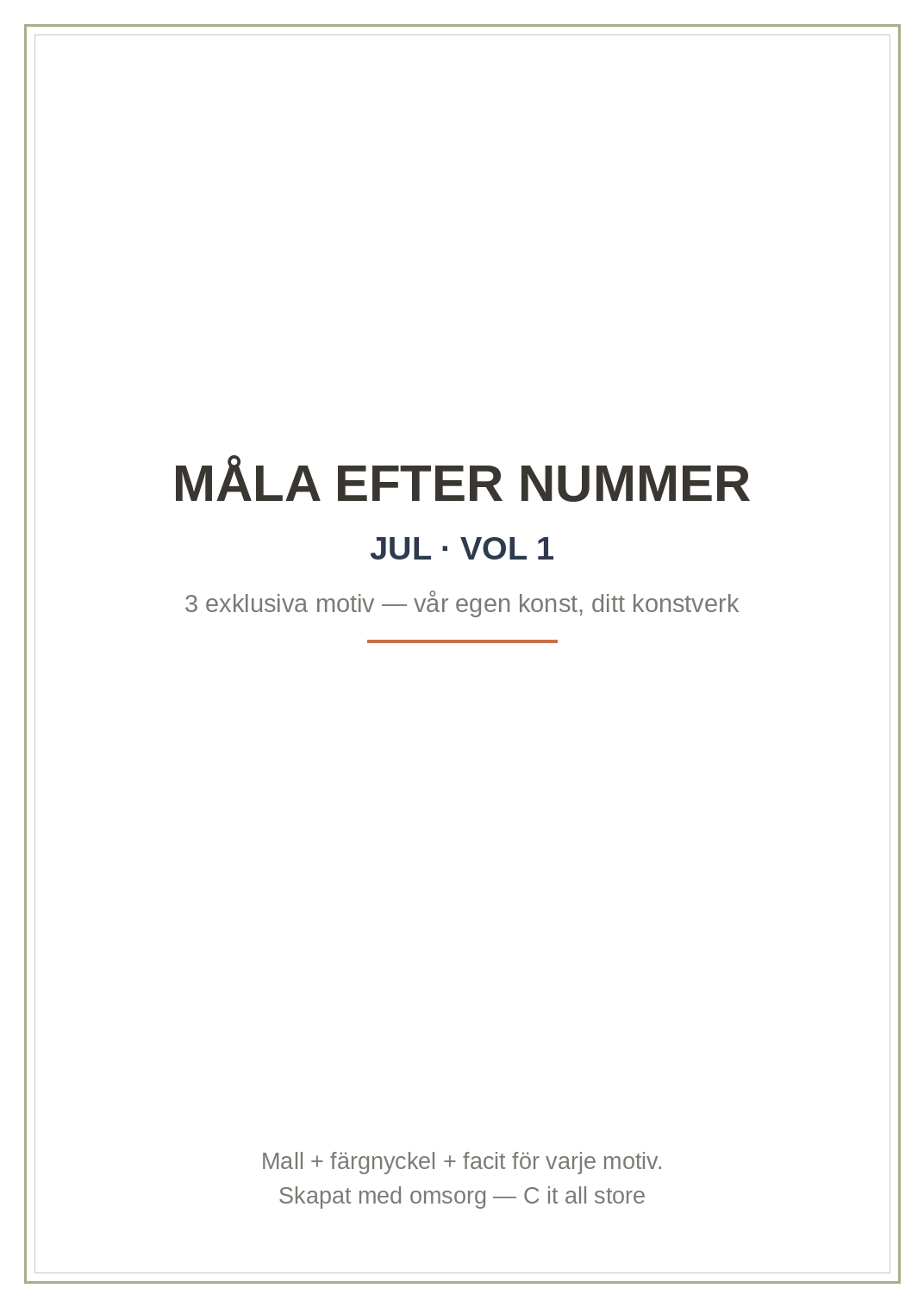 Måla efter nummer — Jul vol. 1: 3 exklusiva motiv med mall + färgnyckel + facit (printbar PDF)