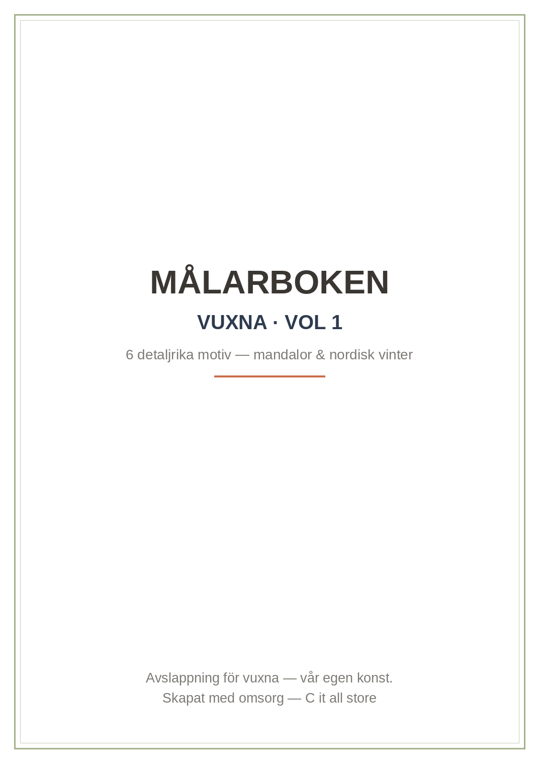 Målarboken Vuxna vol. 1 — 6 detaljrika motiv: mandalor & nordisk vinter (printbar PDF)