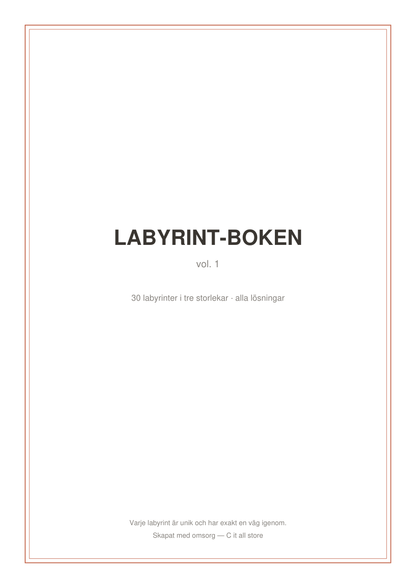 Labyrint-boken vol. 1 — 30 labyrinter i tre storlekar med lösningar (printbar PDF)