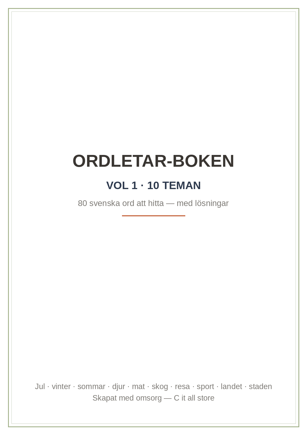 Ordletar-boken vol. 1 — 10 teman, 80 svenska ord att hitta + lösningar (printbar PDF)