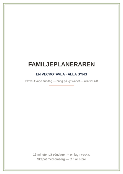 Familjeplaneraren — veckotavla med namn-kolumner, mat, helg-planer & "viktigt denna vecka" (printbar PDF)