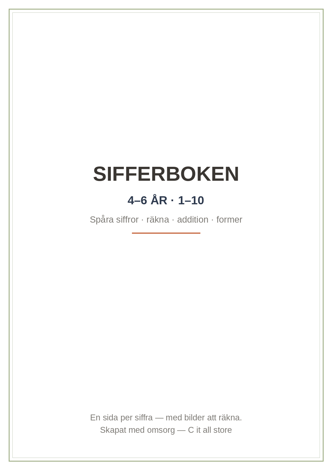 Sifferboken 4–6 år — siffrorna 1–10: spåra, räkna, addition & former (printbar PDF)