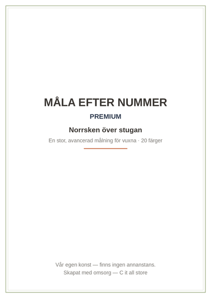 Måla efter nummer Premium: Norrsken över stugan — stor avancerad målning för vuxna (printbar PDF)