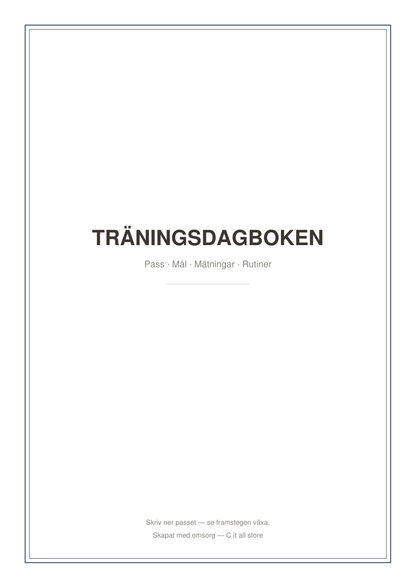 Träningsdagboken — pass, mål & mätningar (printbar PDF)