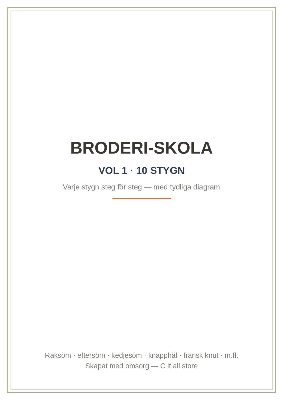 Broderi-skola vol. 1 — 10 stygn steg för steg med tydliga diagram (printbar PDF)