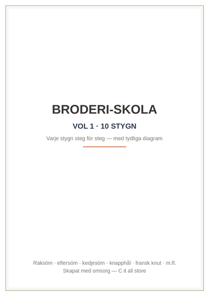 Broderi-skola vol. 1 — 10 stygn steg för steg med tydliga diagram (printbar PDF)