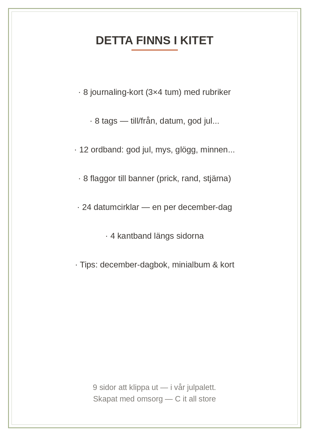 Scrapbook-kit Jul — journaling-kort, tags, ordband, banner, datumcirklar & kantband (printbar PDF)