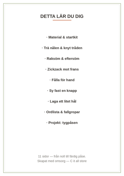 Sy-skola vol. 1 — grundtekniker för hand: material, sömmar, knapp, laga & första projektet (printbar PDF)
