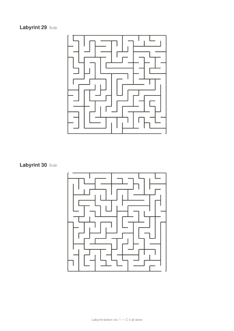 Labyrint-boken vol. 1 — 30 labyrinter i tre storlekar med lösningar (printbar PDF)